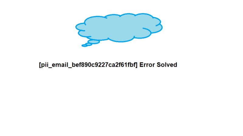 pii_email_bef890c9227ca2f61fbf Error Solved