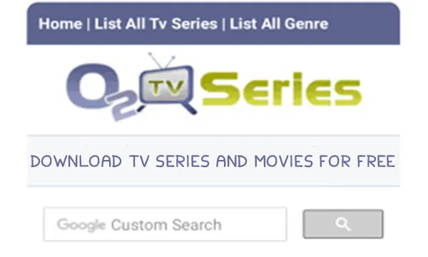 O2tvseries 2021 – Free Download Movies & TV shows O2tv